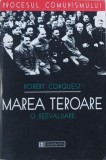 Marea teroare. O reevaluare - Robert Conquest