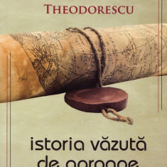 Istoria vazuta de aproape | Razvan Theodorescu