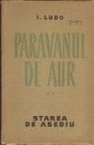 Paravanul de Aur, Volumul al II-lea - Starea de Asediu