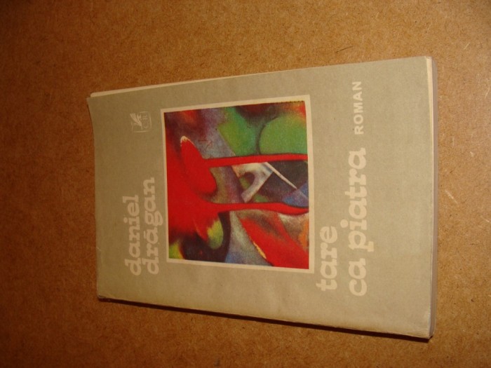 TARE CA PIATRA de DANIEL DRAGAN