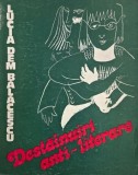 Destainuiri anti-literare in chip si slova - Lucia Dem. Balacescu