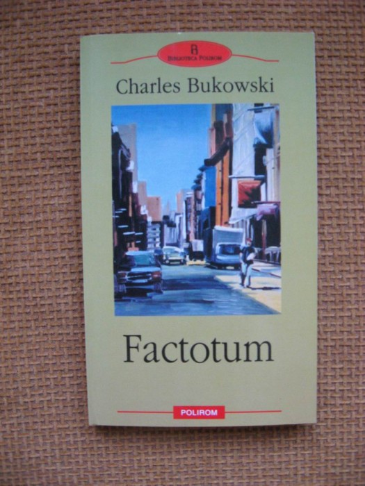 Charles Bukowski - Factotum