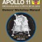 NASA Mission As-506 Apollo 11 Owner&#039;s Workshop Manual: 50th Anniversary Special Edition - An Insight Into the Hardware from the First Manned Mission t