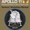 NASA Mission As-506 Apollo 11 Owner&#039;s Workshop Manual: 50th Anniversary Special Edition - An Insight Into the Hardware from the First Manned Mission t