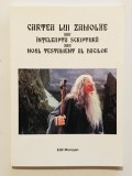 Cartea lui Zamolxe sau Inteleapta Scriptura sau Noul Testament al dacilor, spiritualitate, religie, Dacia., 2013