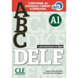 ABC DELF - Niveau A1 - Livre + CD + Entrainement en ligne - Conforme au nouveau format d&#039;&eacute;preuves - Jugurta Bentifraouine, David Cl&eacute;ment-Rodr&iacute;guez