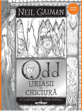 Cumpara ieftin Odd si Uriasii de Chiciura | Neil Gaiman, 2020, Arthur