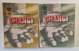 CHANGI de JAMES CLAVELL , VOLUMELE I - II , 1989