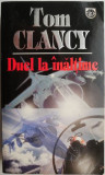 Cumpara ieftin Duel la inaltime, vol. I &ndash; Tom Clancy