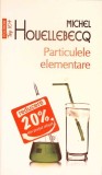 PARTICULELE ELEMENTARE-MICHEL HOUELLEBECQ-278872