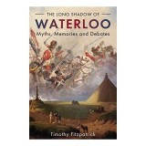 The Long Shadow of Waterloo