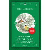 Din lumea celor care nu cuvanta