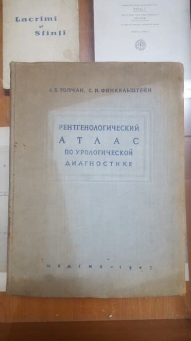 Atlas roentgen, pentru diagnoza urologică, 1947