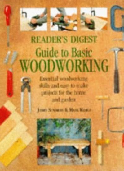 James Summers - Guide To Basic Woodworking