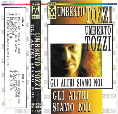 Casetă audio Umberto Tozzi &amp;lrm;&amp;ndash; Gli Altri Siamo Noi foto