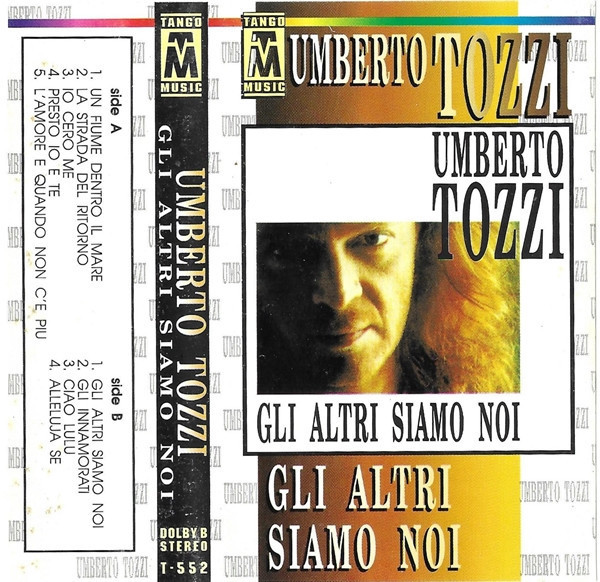 Casetă audio Umberto Tozzi &lrm;&ndash; Gli Altri Siamo Noi