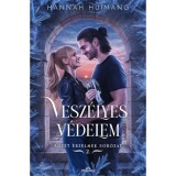 Vesz&eacute;lyes v&eacute;delem - Hannah Huimang