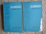 Gh. Braescu - Opere alese 2 volume