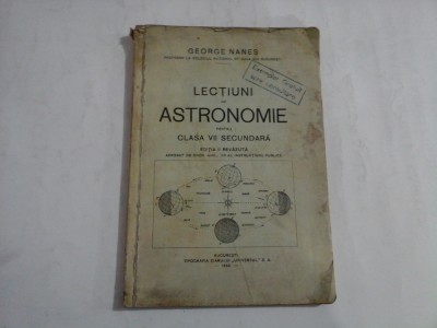 LECTIUNI DE ASTRONOMIE PENTRU CLASA VII SECUNDARA - GEORGE NANES foto