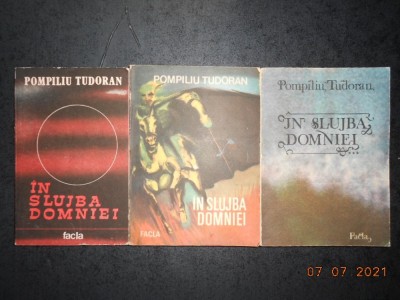 Pompiliu Tudoran - In slujba Domniei ( 3 vol. ) foto
