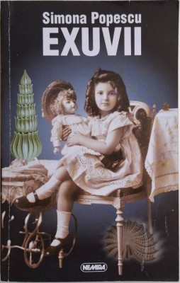 Exuvii &amp;ndash; Simona Popescu foto