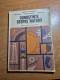 Cunostinte despre natura - manual pentru clasa a 4-a - din anul 1990