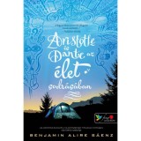 Aristotle &eacute;s Dante az &eacute;let sodr&aacute;s&aacute;ban (Aristotle &eacute;s Dante 2.) - Benjamin Alire S&aacute;enz