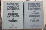 Dicționar poliglot economic, de comerț exterior și turism (2 volume)
