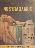 Cumpara ieftin Nostradamus si sfarsitul lumii de Nicolae Stoie | Carti Spiritualitate Ezoterism | Brosata | 1992 | Romana