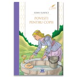 Povesti pentru copii - Ioan Slavici, Colectia Clasici (2024)