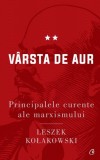 Principalele curente ale marxismului. V&acirc;rsta de aur