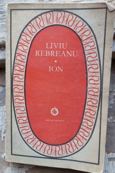 Liviu Rebreanu - Ion