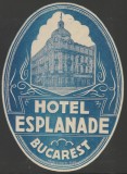 Romania 1935 - Vigneta interbelica de bagaje HOTEL ESPLANADE din Bucuresti, eticheta hoteliera embosata, promovare turistica