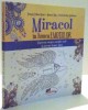 MIRACOL IN LUMEA EMOTIILOR , O POVESTE DESPRE EMOTIILE MELE , O POVESTE DESPRE MINE de DRAGOS IULIAN MATEI ... PAULA STELUTA DOBRINOIU , ILUSTRATII de