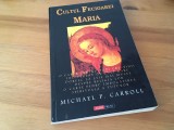 MICHAEL P. CARROLL, CULTUL FECIOAREI MARIA