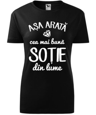 Tricou Personalizat- Asa arata cea mai buna sotie din lume foto