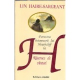 Povestea intoarcerii lui Heathcliff la rascruce de vanturi - Lin Haire Sargeant