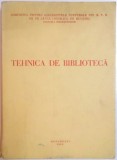 TEHNICA DE BIBLIOTECA 1952