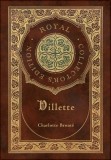 Villette (Royal Collector&#039;s Edition) (Case Laminate Hardcover with Jacket)