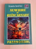 Alexandra David-Neel - Nemurire si reincarnare