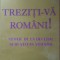 TREZITI-VA ROMANI! MESAJE DE LA DECEBAL ȘI IO STEFAN VOIEVOD- DUMITRU IOAN BRANC