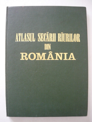 ATLASUL SECARII RAURILOR DIN ROMANIA - 1974 foto