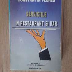 Serviciile in restaurant si bar - Constantin Florea