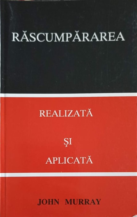RASCUMPARAREA: REALIZATA SI APLICATA-JOHN MURRAY-253014