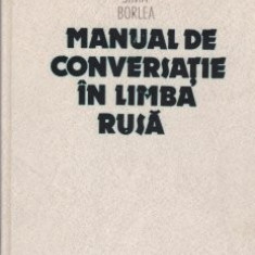 Sima Borlea - Manual de conversație în limba rusă