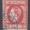 ROMANIA 1872 LP 32 REGELE CAROL I CU BARBA 15 BANI ROSU STAMPILAT