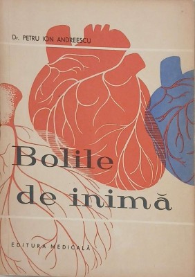 Bolile de inima - Petru Ion Andreescu foto