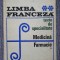Ada Hecht - Limba franceza. Texte de specialitate - Medicina, farmacie, 460 pag