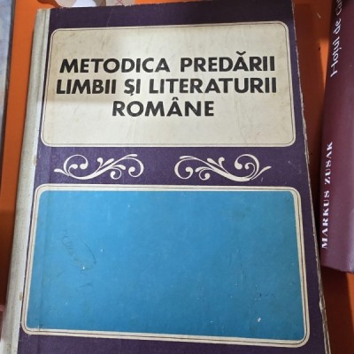 METODICA PREDARII LIMBII SI LITERATURII ROMANE - I.D. LAUDAT foto