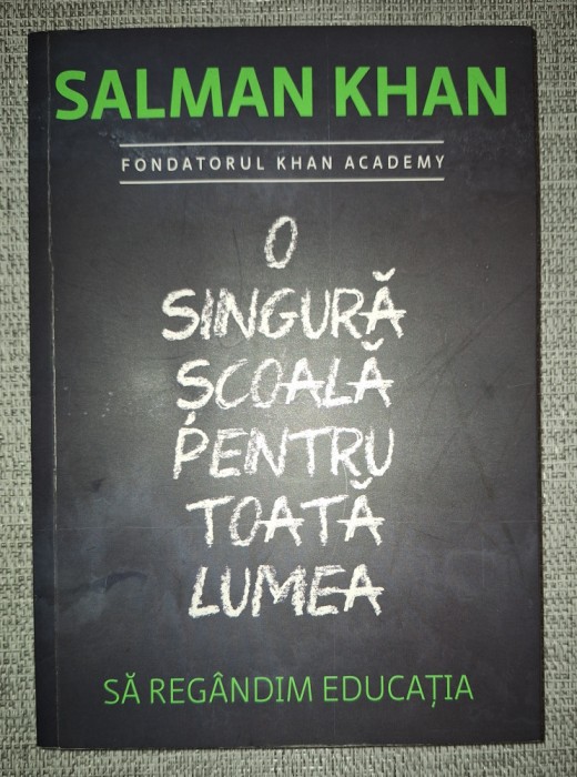 Salman Khan - O singura scoala pentru toata lumea